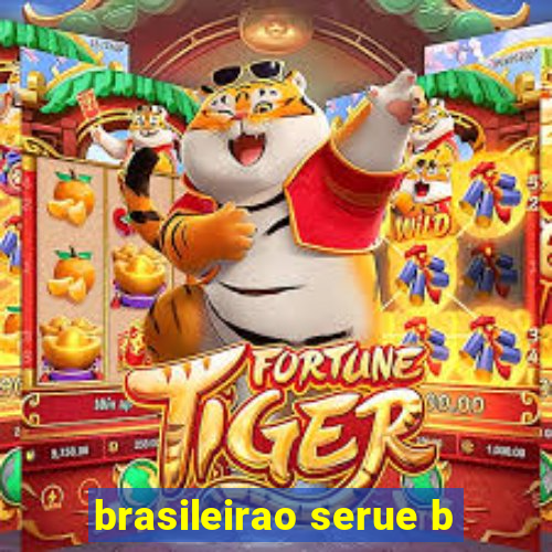 brasileirao serue b